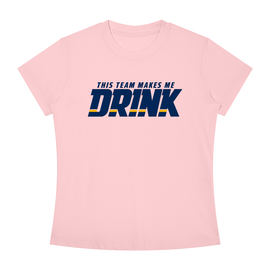 WOMEN'S | THIS TEAM MAKES ME DRINK (NAVY FONT